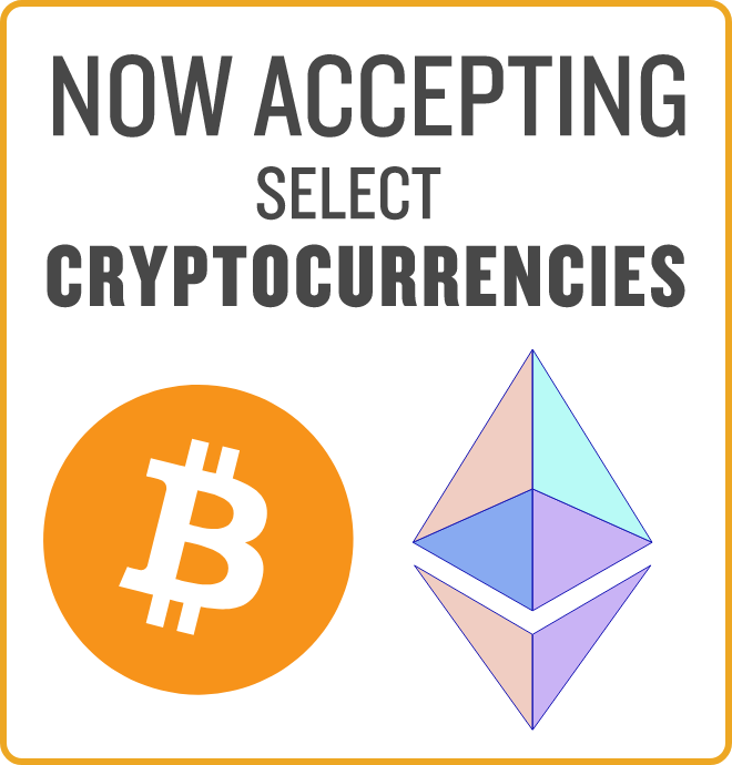 Now accepting select cryptocurrencies